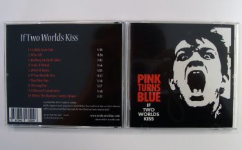 PINK TURNS BLUE - IF TWO WORLDS KISS - CD album - packshot back